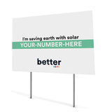 Better Earth Yard Signs